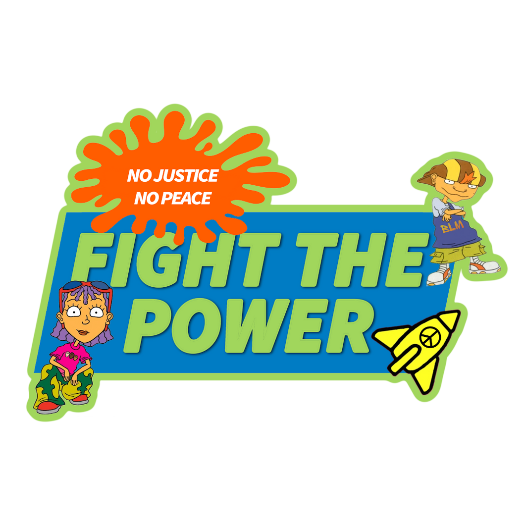 Fight The Power Sticker