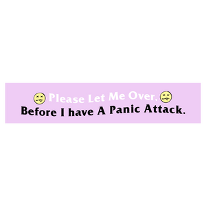 Panic Attack Bumper Sticker