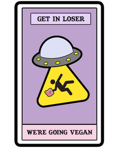 Get in Loser Tarot Sticker