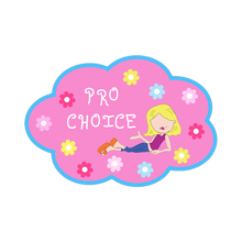 Load image into Gallery viewer, Pro Choice Holographic Sticker
